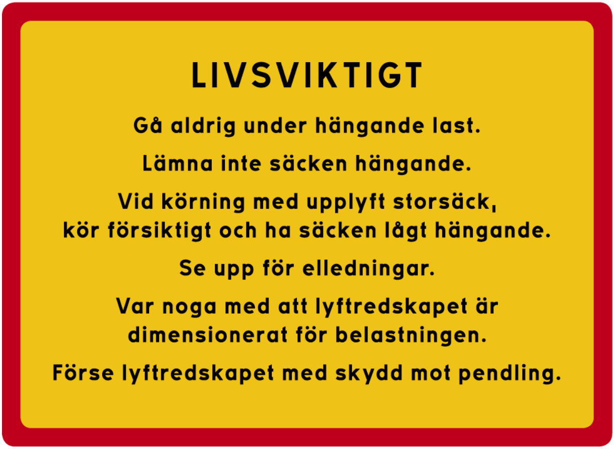 Skylt med livsviktig information